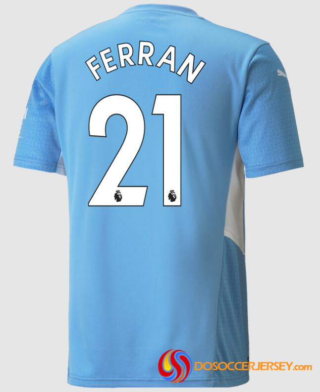 Manchester City 2021/22 Home 21 Ferran Shirt Soccer Jersey